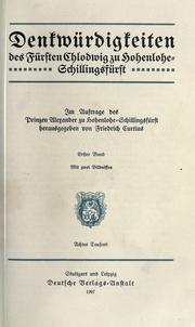 Cover of: Denkwürdigkeiten des Fürsten Chlodwig zu Hohenlohe-Schillingsfürst. by Hohenlohe-Schillingsfürst, Chlodwig Karl Viktor Fürst zu