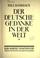 Cover of: Der deutsche Gedanke in der Welt.