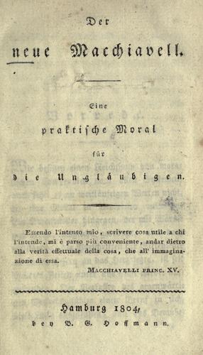 Der neue Macchiavelli by Buchholz, Friedrich