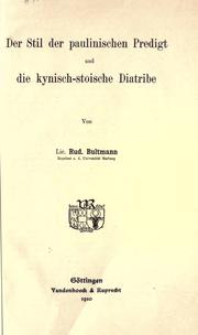 Cover of: Stil der paulinischen Predigt und die kynisch-stoische Diatribe