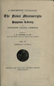 Cover of: A descriptive catalogue of the naval manuscripts in the Pepysian Library at Magdalene College, Cambridge.: Edited by J.R. Tanner.