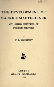 Cover of: development of Maurice Maeterlinck and other sketches of foreign writers