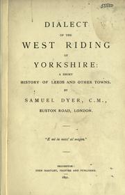 Cover of: Dialect of the West Riding of Yorkshire by Samuel Dyer
