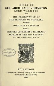 Cover of: Diary of Sir Archibald Johnston, Lord Wariston. 1639. by Scottish History Society.