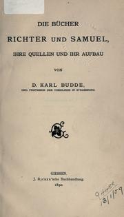 Cover of: Die Bücher Richter und Samuel by Karl Ferdinand Reinhardt Budde