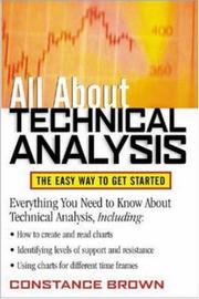 Cover of: All About Technical Analysis : The Easy Way to Get Started