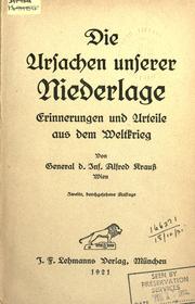 Cover of: Ursachen unserer Niederlage: Erinnerungen und Urteile aus dem Weltkrieg.