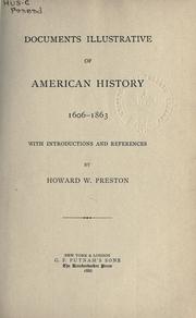 Cover of: Documents illustrative of American history, 1606-1863: with introductions and references.