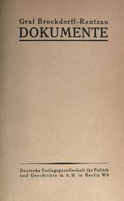 Cover of: Dokumente. by Brockdorff-Rantzau, Ulrich Graf