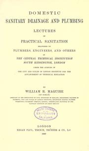 Cover of: Domestic sanitary drainage and plumbing. | William R. Maguire