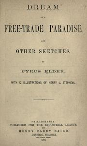 Cover of: Dream of a free-trade paradise, and other sketches.