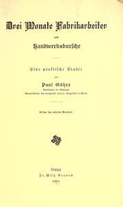 Cover of: Drei Monate Fabrikarbeiter und Handwerksbursche. by Paul Göhre