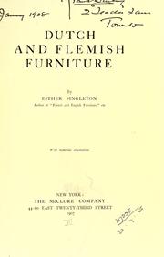 Cover of: Dutch and Flemish furniture. by Esther Singleton