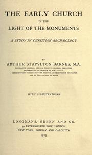 Cover of: The early church in the light of the monuments by Arthur Stapylton Barnes