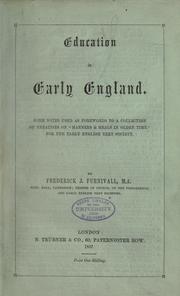 Cover of: Education in early England. | Frederick James Furnivall