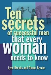 Ten Secrets of Successful Men That Women Want to Know