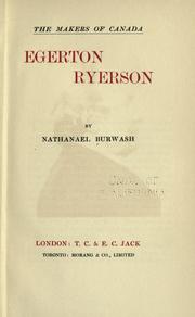 Egerton Ryerson by N. Burwash