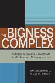 The bigness complex by Walter Adams