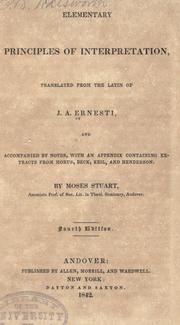 Cover of: Elementary principles of interpretation by Johann August Ernesti