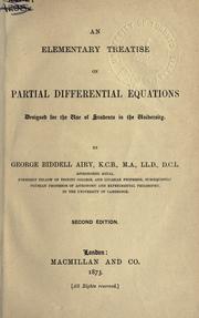 Cover of: An elementary treatise on partial differential equations, designed for the use of students in the university.