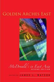 Cover of: Golden Arches East by James Watson