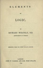 Cover of: Elements of logic. by Richard Whately