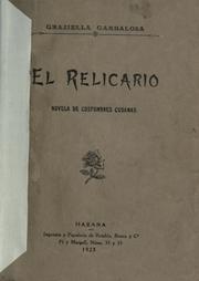 Cover of: El relicario by Graziella Garbalosa