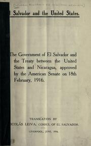 El Salvador and the United States by El Salvador. Ministerio de Relaciones Exteriores.