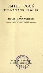 Cover of: Emile Coué by Hugh Vibart Macnaghten, Hugh Vibart Macnaghten