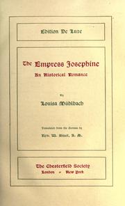 The Empress Josephine by Luise Mühlbach