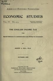 Cover of: The English income tax by Joseph Adna Hill