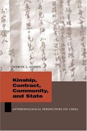 Cover of: Kinship, Contract, Community, and State | Myron Cohen