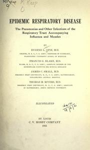 Epidemic respiratory disease by Eugene Lindsay Opie