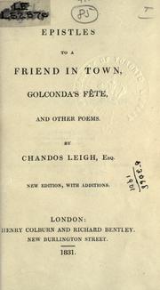 Cover of: Epistles to a friend in town, Golconda's fête, and other poems.