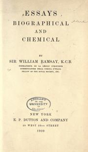 Essays biographical and chemical by Ramsay, William