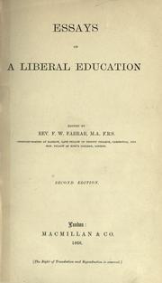 Cover of: Essays on a liberal education. --. by Frederic William Farrar