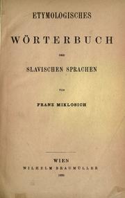 Cover of: Etymologisches Wörterbuch der slavischen Sprachen.