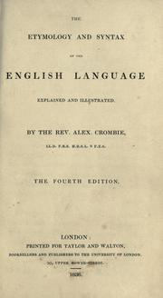 Cover of: The etymology and syntax of the English language explained and illustrated.