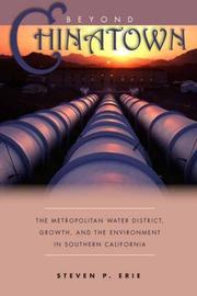 Cover of: Beyond Chinatown: the Metropolitan Water District, growth, and the environment in southern California