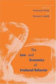 Cover of: The Law and Economics of Irrational Behavior (Stanford Economics & Finance) by Francesco Parisi, Vernon L Smith