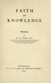 Cover of: Faith and knowledge by by W.R. Inge.