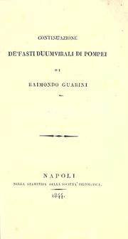 Cover of: Continuazione de'Fasti duumvirali di Pompei by Raimondo Guarini