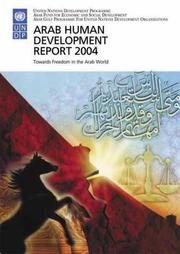 Cover of: Arab Human Development Report 2004: Towards Freedom in the Arab World