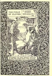 Cover of: The field of clover by Laurence Housman
