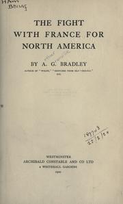 Cover of: The fight with France for North America. by A. G. Bradley