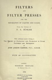 Cover of: Filters and filter presses for the separation of liquids and solids