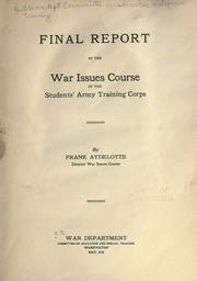 Cover of: Final report of the War issues of the Students' army training corps.