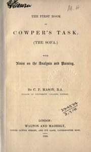 Cover of: The first book of Cowper's The task: The sofa.  With notes on the analysis and parsing