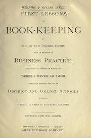 First lessons in book-keeping by single and double entry by Williams, Louis L.