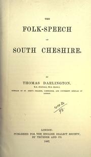 Cover of: folk-speech of South Cheshire. | Thomas Darlington